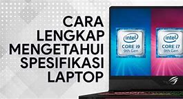 Cara Mengecek Spesifikasi Laptop Asus