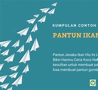 Pantun Ikan Sepat Ikan Tongkol Lanjutannya Apa